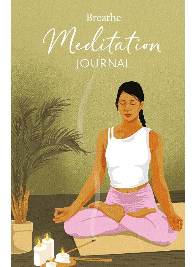 Breathe Meditation Journal