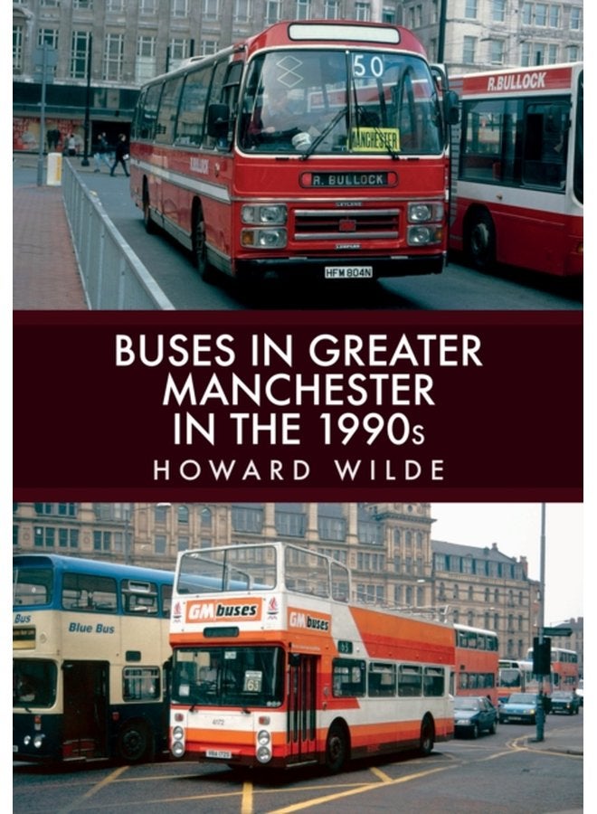 Buses in Greater Manchester in the 1990s - Paperback