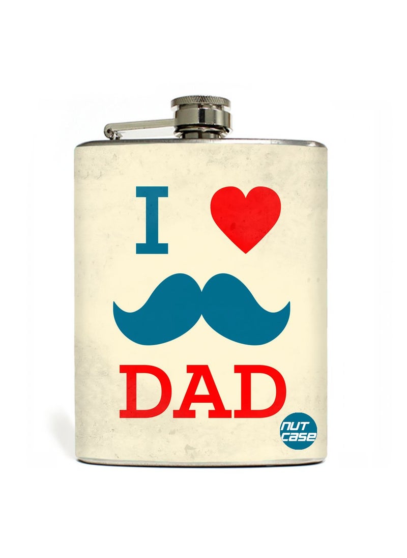 Nutcase Designer Hip Flask 7 Oz Nutcase I Love Dad 