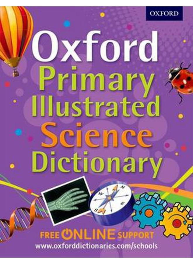 Oxford Primary Illustrated Science Dictionary