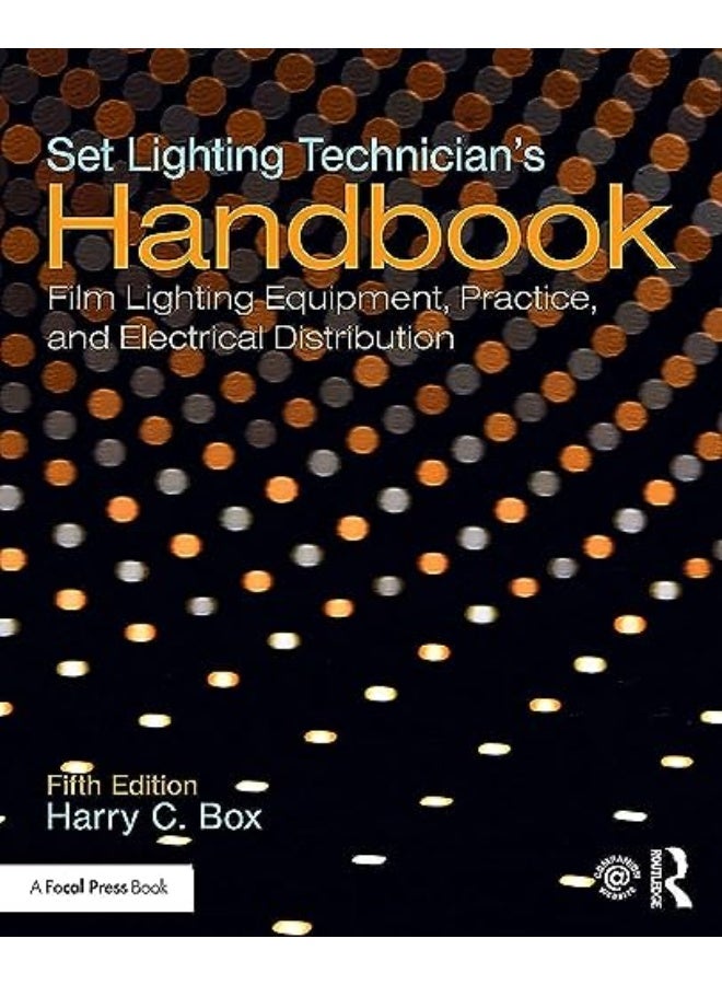 Set Lighting Technicians Handbook By Harry C. Box Paperback