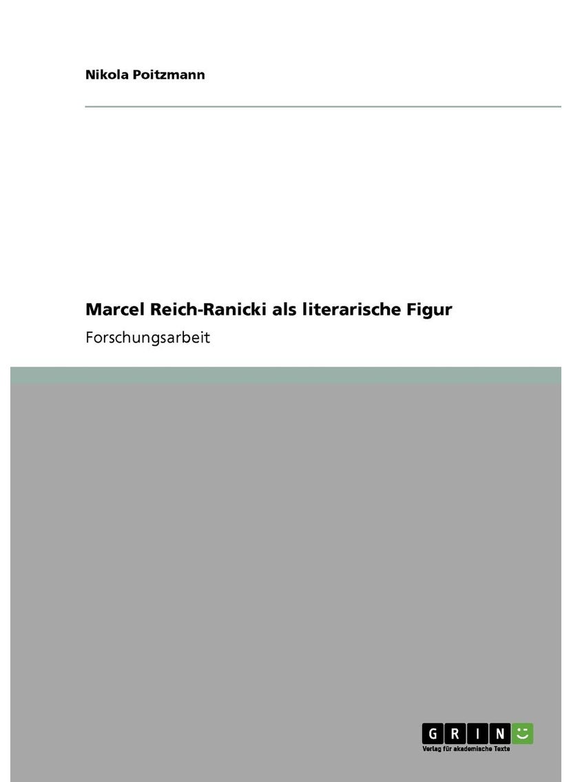 Marcel Reich-Ranicki als literarische Figur 