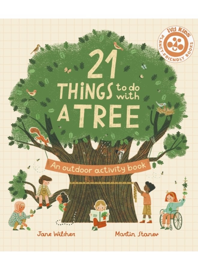 21 Things to Do With a Tree - Paperback