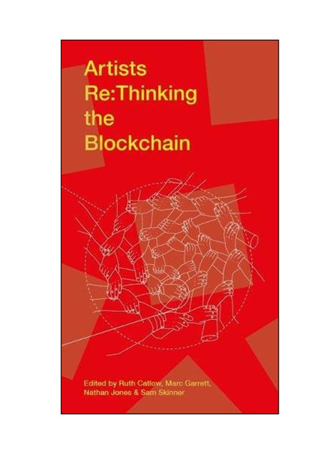 Artists Re: Thinking The Blockchain