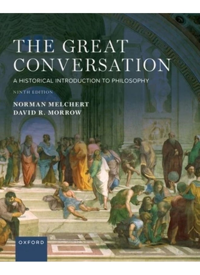 Oxford University Press The Great Conversation: A Historical Introduction to Philosophy 