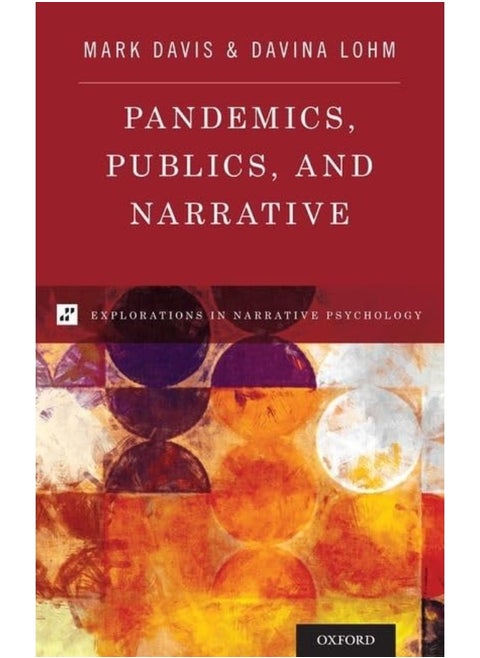 Pandemics, Publics, and Narrative