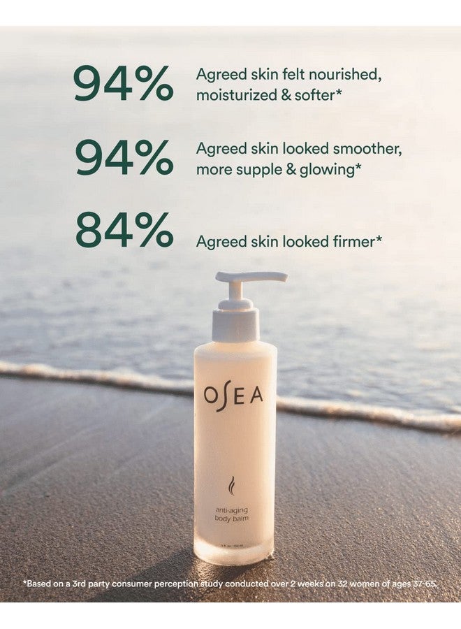 OSEA Malibu Antiaging Body Balm 5 Oz Firming & Tightening Body Lotion For Hydration For Silky Glowing Skin Nutrientrich Seaweed Lotion Clean Vegan Body Care Antiaging Moisturizer - Image 5
