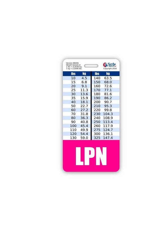 Scrubs and Stuff LLC Lpn Badge Buddy Vertical W/Height & Weight Conversion Charts (Pink)  - Image 1