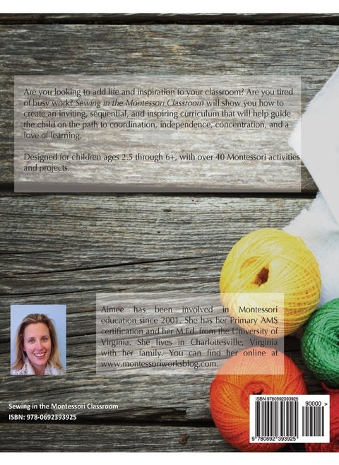 Sewing in the Montessori Classroom: A Practical Life Curriculum