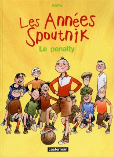 Les Annees Spoutnik T1 Le Penalty