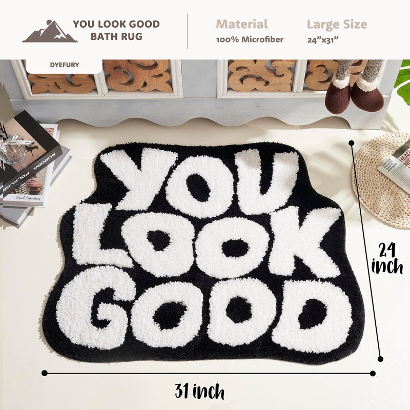 DyeFury DyeFury ?????????? ????"" ??????"" You Look Good Bath Mat Cute Cool Bathroom Rugs Funny Bathroom Mats Fun Funky Bathroom Decor Non Slip Bath Rug  Trendy Black and White Bath Shower Mat - Image 3