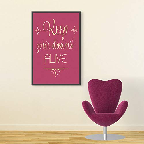 Inephos Keep Your Dreams Alive Inspirational Poster Print (Size: 8 inch X 12 inch, Framed, Laminated Print) - Image 1