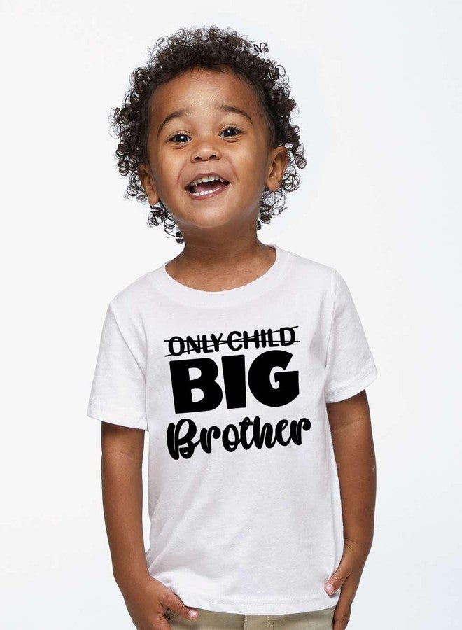 CBTwear Only Child Soon to Be Big Brother Toddler Shirt - Fun Sibling Announcement Tee for Kids (2T, White) - Image 4