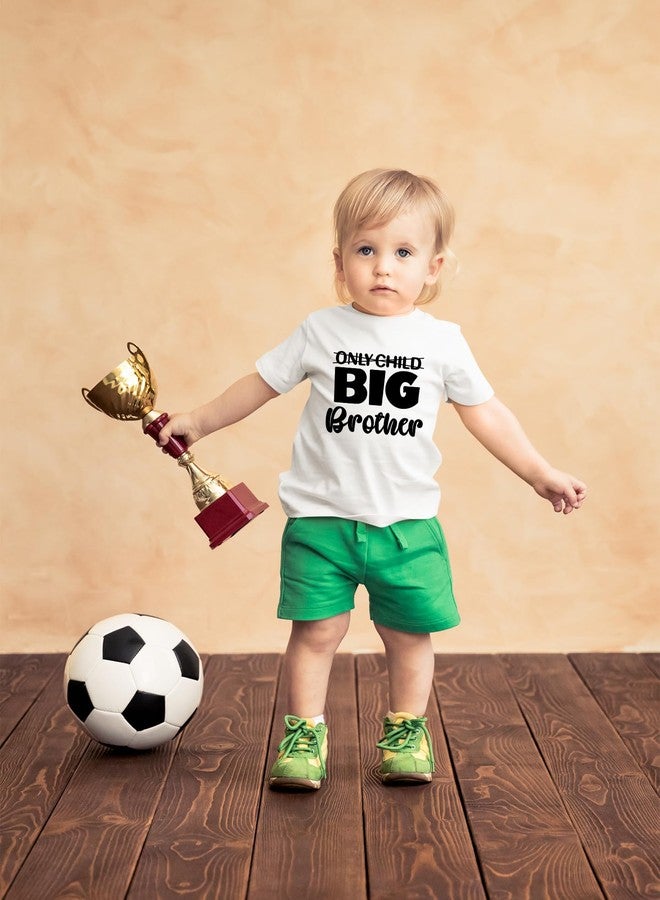 CBTwear Only Child Soon to Be Big Brother Toddler Shirt - Fun Sibling Announcement Tee for Kids (2T, White) - Image 2