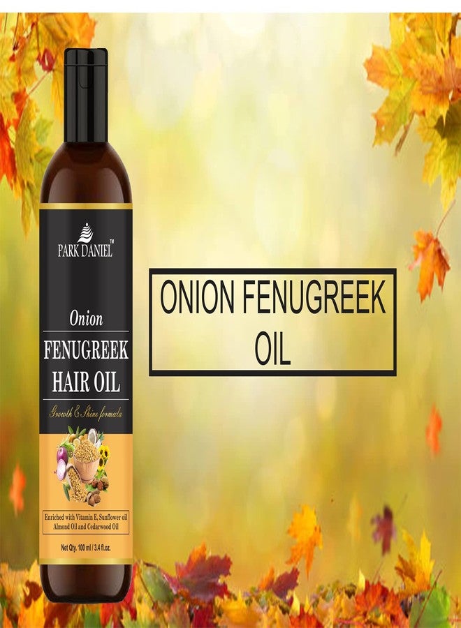 Park Daniel Premium Onion Fenugreek Hair Oil Enriched With Vitamin E - For Hair Growth & Shine Combo Pack 3 Bottle of 100 ml(300 ml) - Image 5