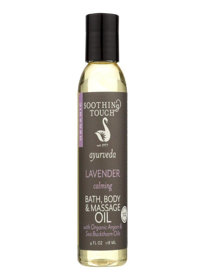 Soothing Touch Bath Body and Massage Oil - Organic - Ayurveda - Lavender - Calming - 4 Oz By Soothing Touch - Image 1