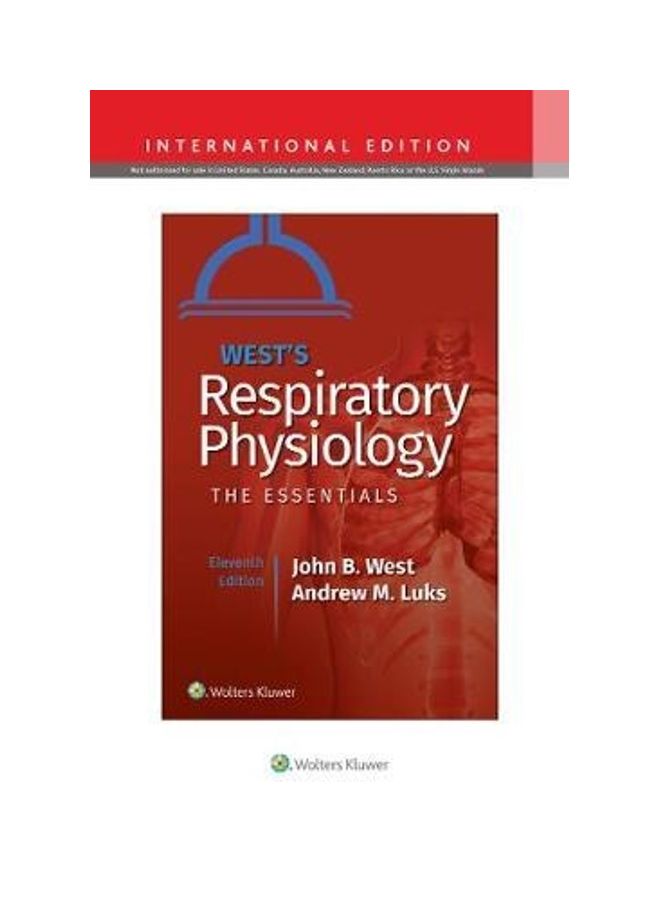 West's Respiratory Physiology