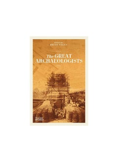 The Great Archaeologists 