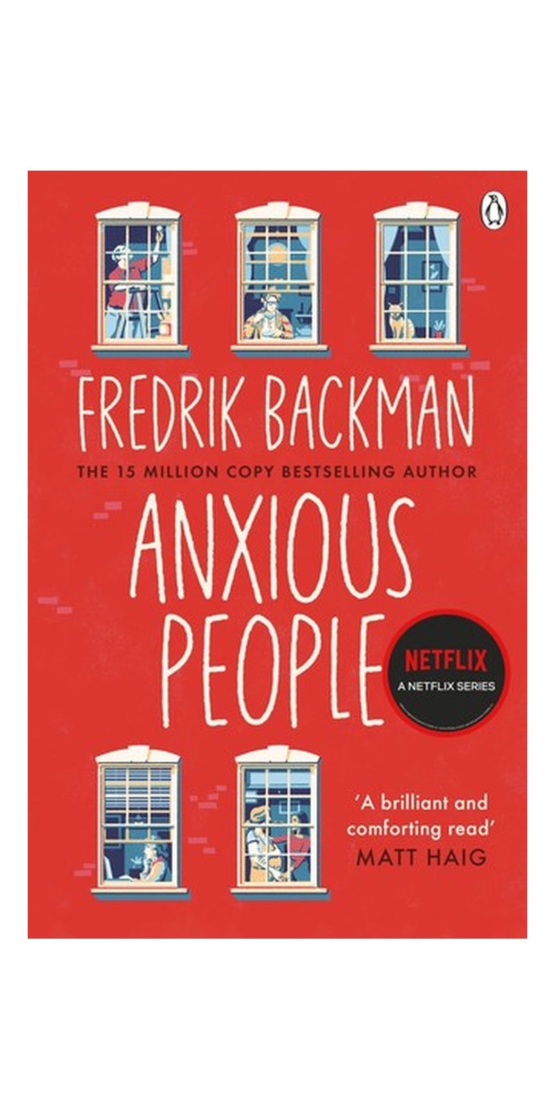 PENGUIN Anxious People: The No. 1 New York Times bestseller from the author of A Man Called Ove - Image 1