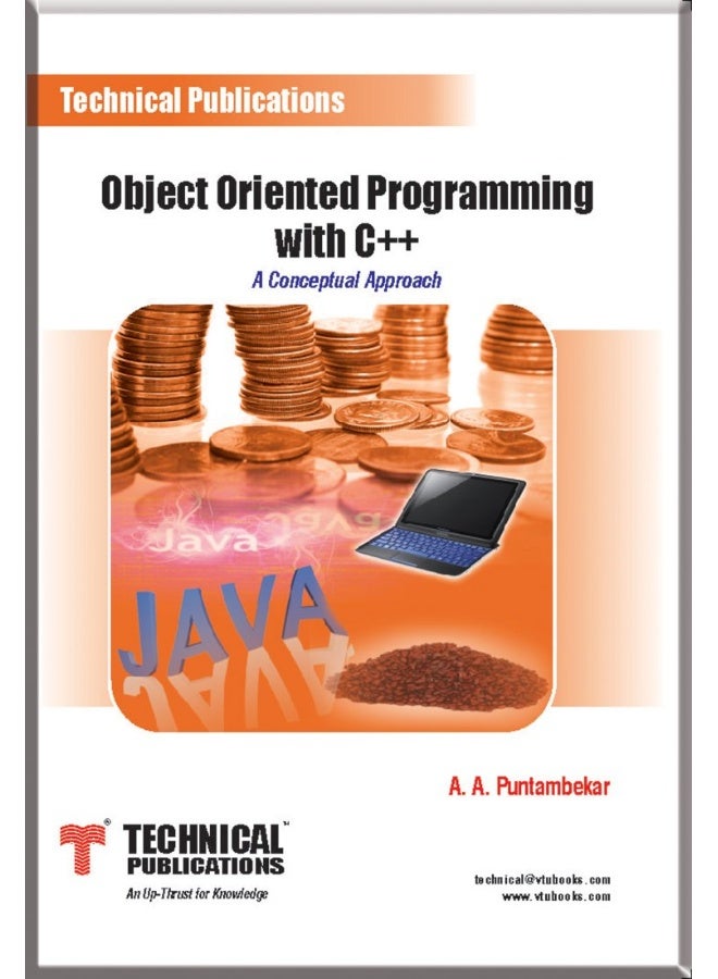 Object Oriented Programming with C++ - A Conceptual Approach