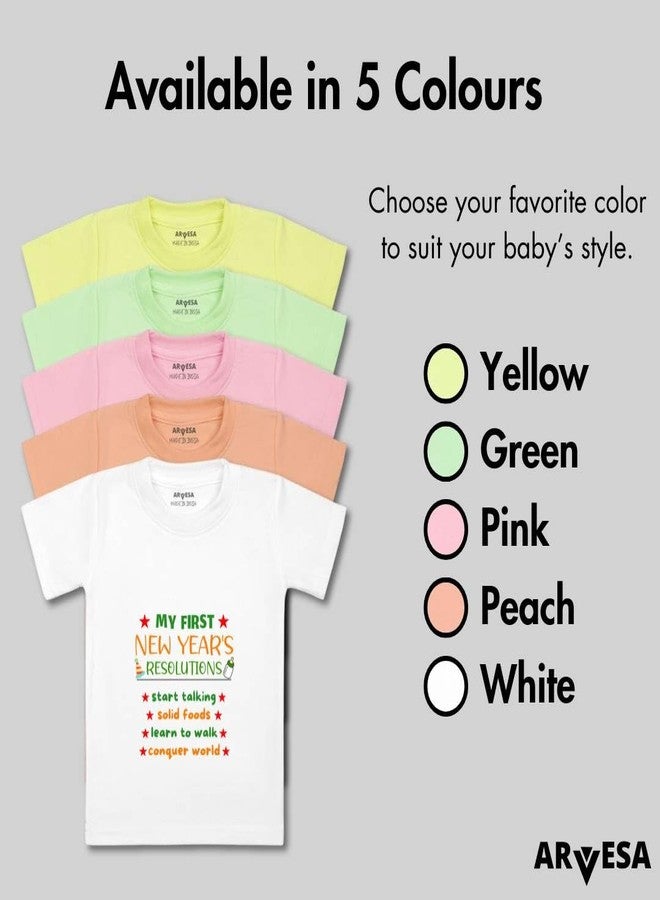 ARVESA My First New Year TS-529 New Year Baby Tshirt for Kids Boys & Girls Half Sleeves Round Neck Clothes Tshirt for Kids Boys 1 Months to 6 Years Dress Classic White - Image 4