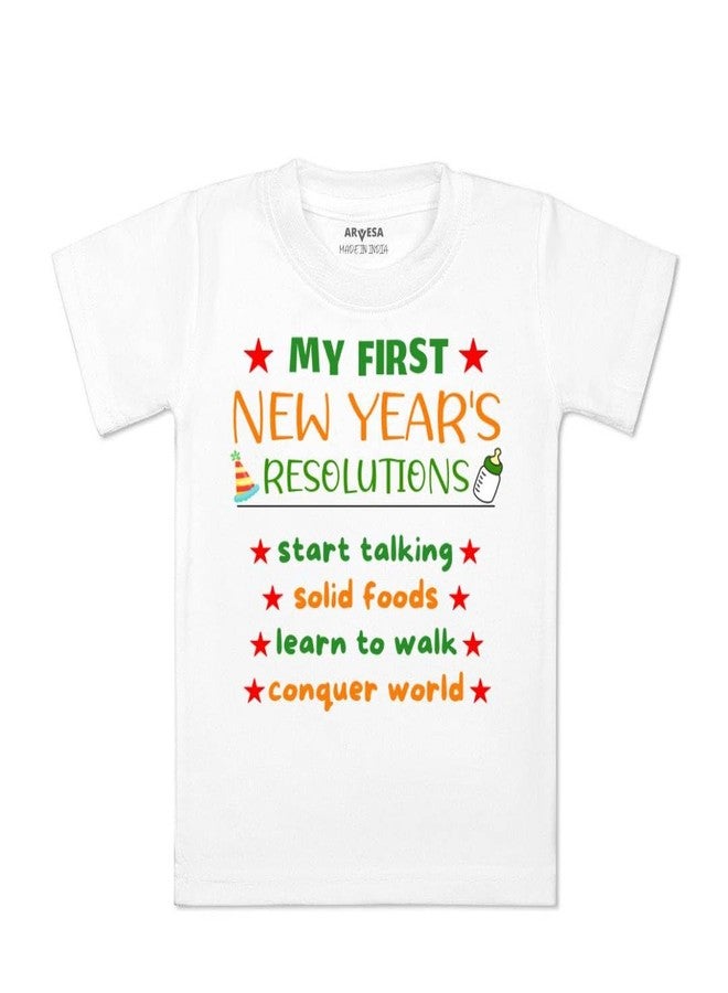 ARVESA My First New Year TS-529 New Year Baby Tshirt for Kids Boys & Girls Half Sleeves Round Neck Clothes Tshirt for Kids Boys 1 Months to 6 Years Dress Classic White - Image 1