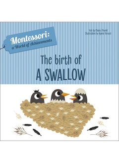 The Birth of a Swallow: Montessori: A World of Achievements  - Image 4