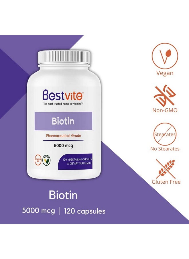 BESTVITE Biotin 5000Mcg (120 Vegetarian Capsules) No Stearates No Flow Agents Vegan Non Gmo Gluten Free Hair Skin Nails  - Image 3