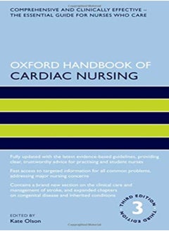 Oxford Handbook of Cardiac Nursing 