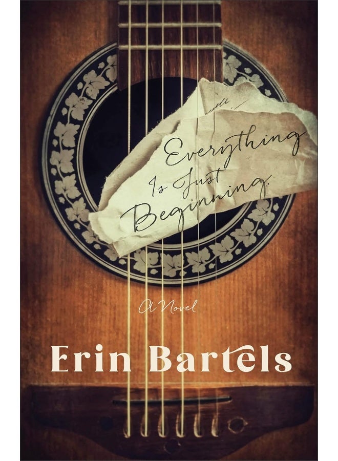 Everything Is Just Beginning – A Novel - Image 1