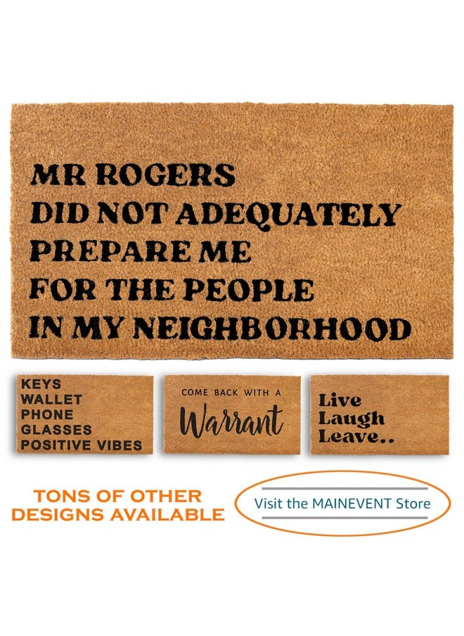 MAINEVENT Mr Rogers Funny Welcome Mat, 30X17 Inches, Brown  - Image 5