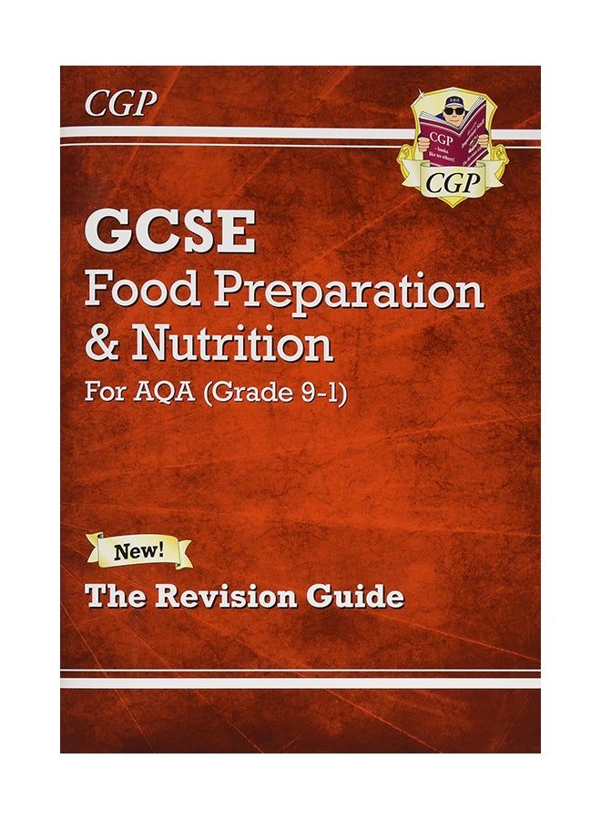 دليل مراجعة تحضير الطعام والتغذية GCSE للصف 9-1 Aqa