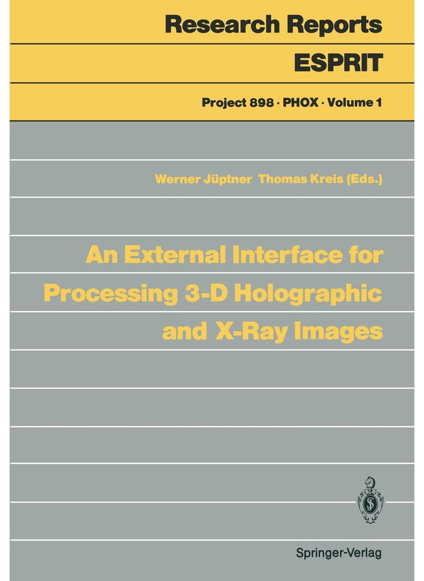 An External Interface for Processing 3-D Holographic and X-Ray Images 