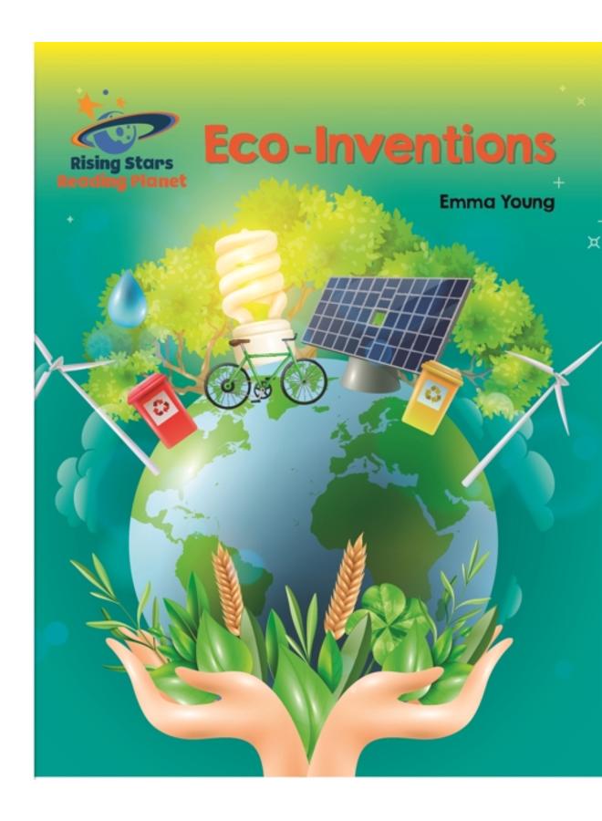 Reading Planet - Eco-Inventions - White: Galaxy 