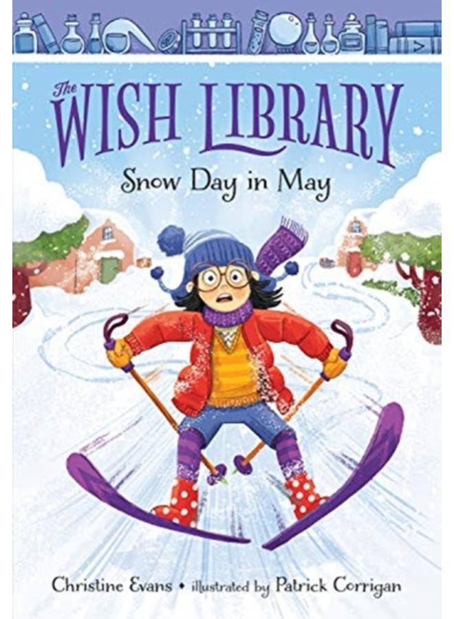 SNOW DAY IN MAY 