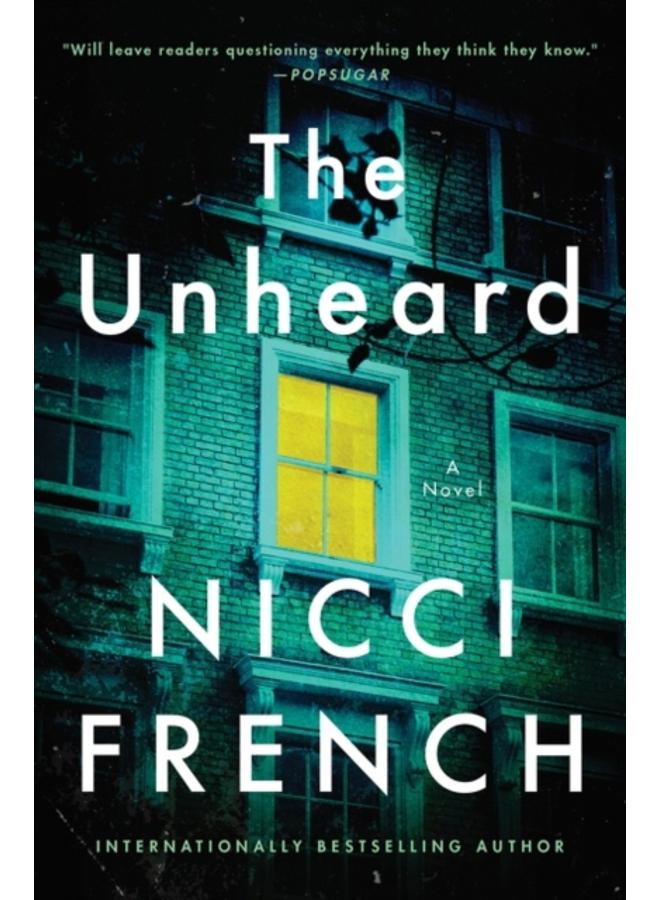 The Unheard : A Novel 