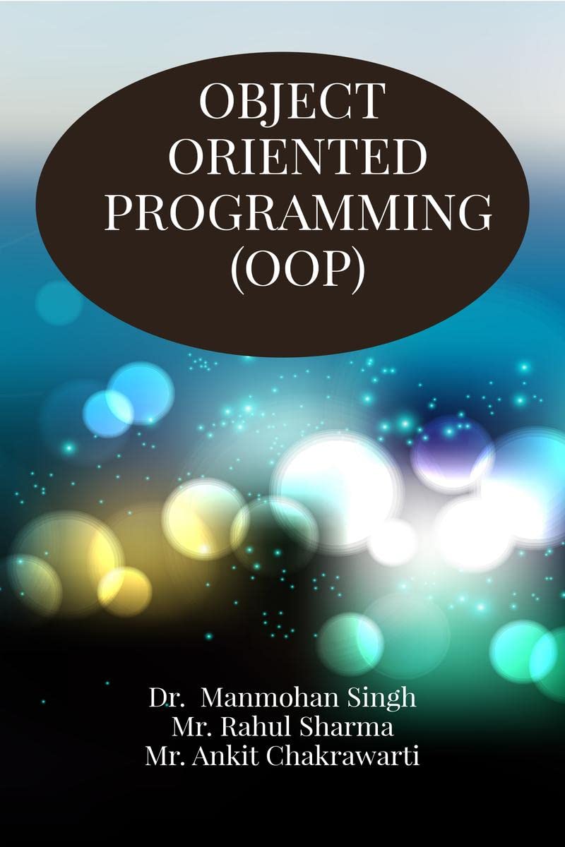OBJECT ORIENTED PROGRAMMING : OBJECT ORIENTED PROGRAMMING - I