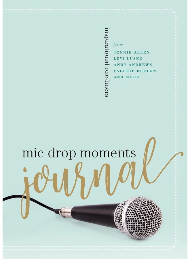 Mic Drop Moments Journal: Inspirational One-Liners - Image 1