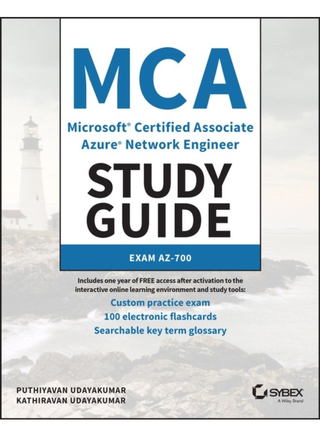 MCA Microsoft Certified Associate Azure Network Engineer Study Guide Exam AZ 700 - Paperback
