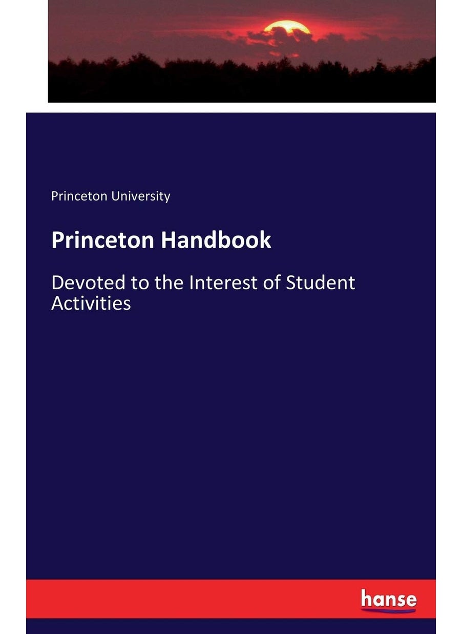 Princeton Handbook: Devoted to the Interest of Student Activities  - Image 1