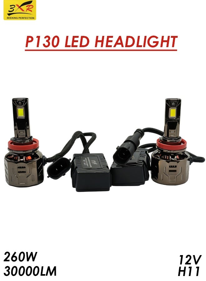 3XR P130 LED Headlight Bulbs H11 260W 30000LM 12V CANBUS Car LED Headlamp, 6500K White, IP65 Waterproof, Super Focused Beam - Image 1