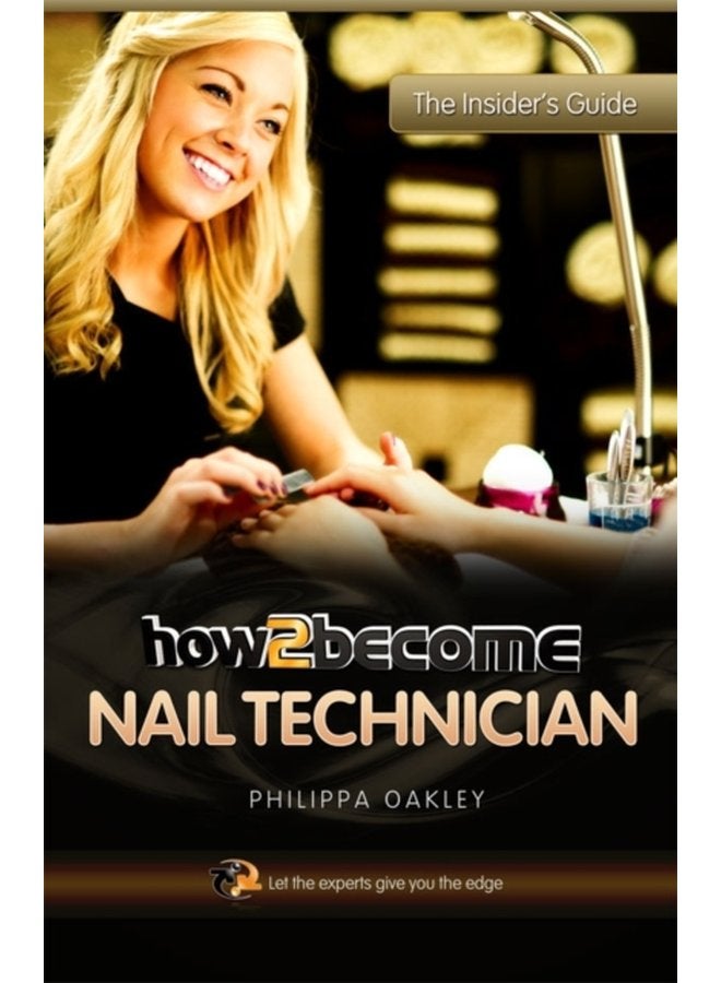 How to Become a Nail Technician - Paperback