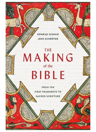 Harvard University Press The Making of the Bible : From the First Fragments to Sacred Scripture - pzsku/Z8777C653D1F6D29CDA9DZ/45/_/1744113144/93169b55-8727-4981-aaa6-880a7fe3cfbe
