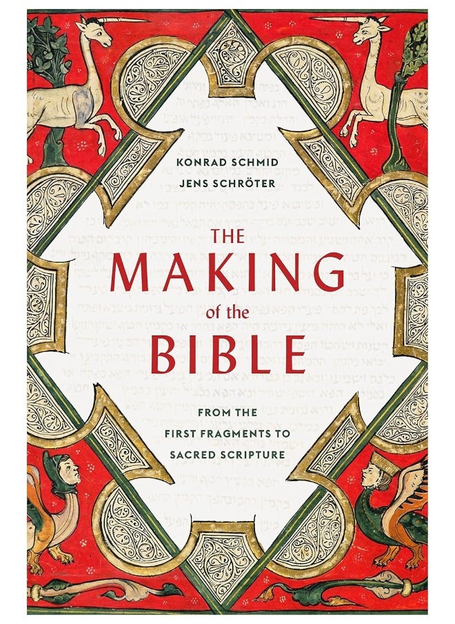 Harvard University Press The Making of the Bible : From the First Fragments to Sacred Scripture  - Image 1