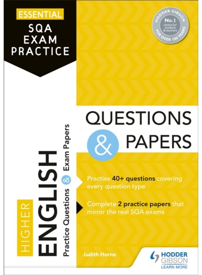 Essential SQA Exam Practice: Higher English Questions and Papers : From the publisher of How to Pass