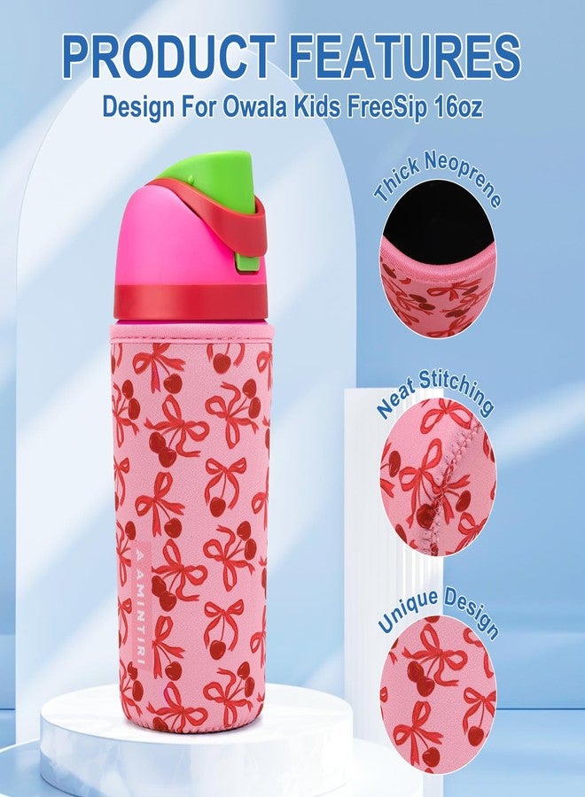 Amintiri Cute Sleeve for Owala Kids FreeSip 16oz, Thick Neoprene Cover Compatible with Owala 16oz, Water Bottle Scratch Resistant Sleeve for Boys Girls to School (Bow&Cherry, 16 Ounces) - Image 2