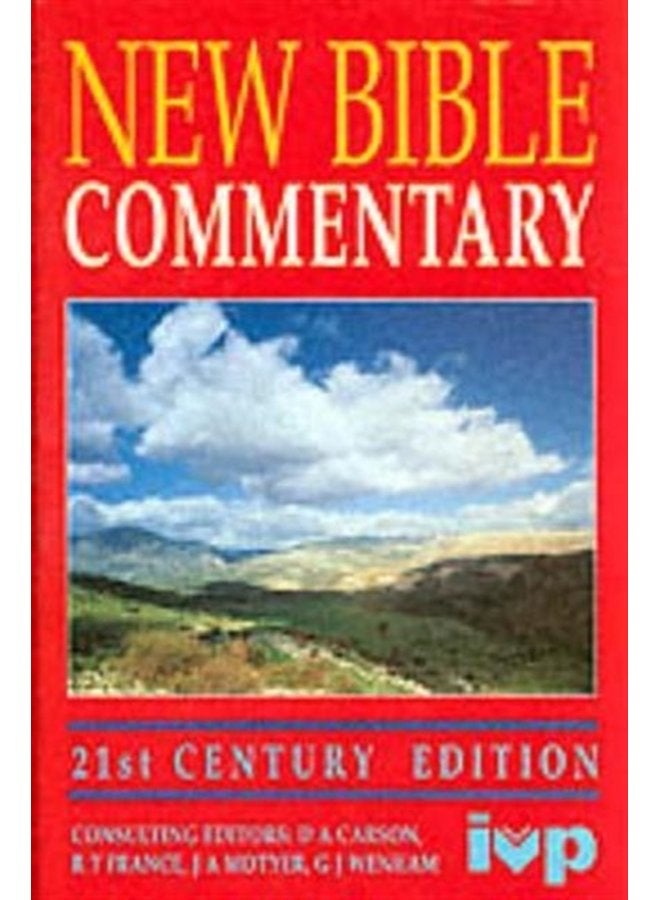 New Bible Commentary 21st Century Edition - Hardback