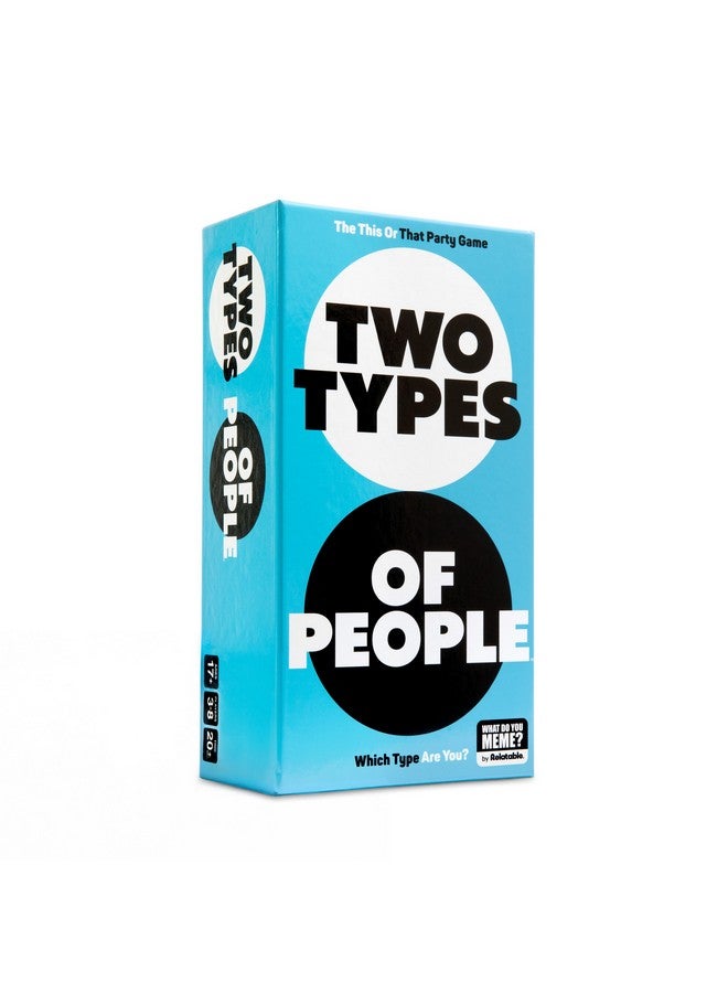 WHAT DO YOU MEME? Two Types of People by Relatable, One of Our Go-to Party Games for Adults, Perfect Option for Board Games for Adults, Includes 300 Type Cards, 1 Guesser’s Paddle, 7 Answer Paddles - Image 1