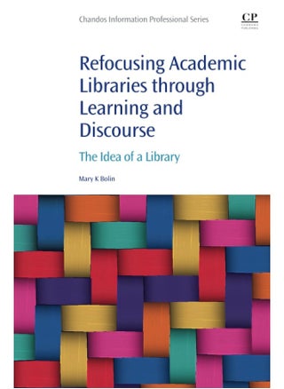 Refocusing Academic Libraries through Learning and Discourse: The Idea of a Library - pzsku/Z87821BB2E467C1B27062Z/45/1749823264/b5b83509-1a1b-4f6a-aa0e-19feea56f9fd