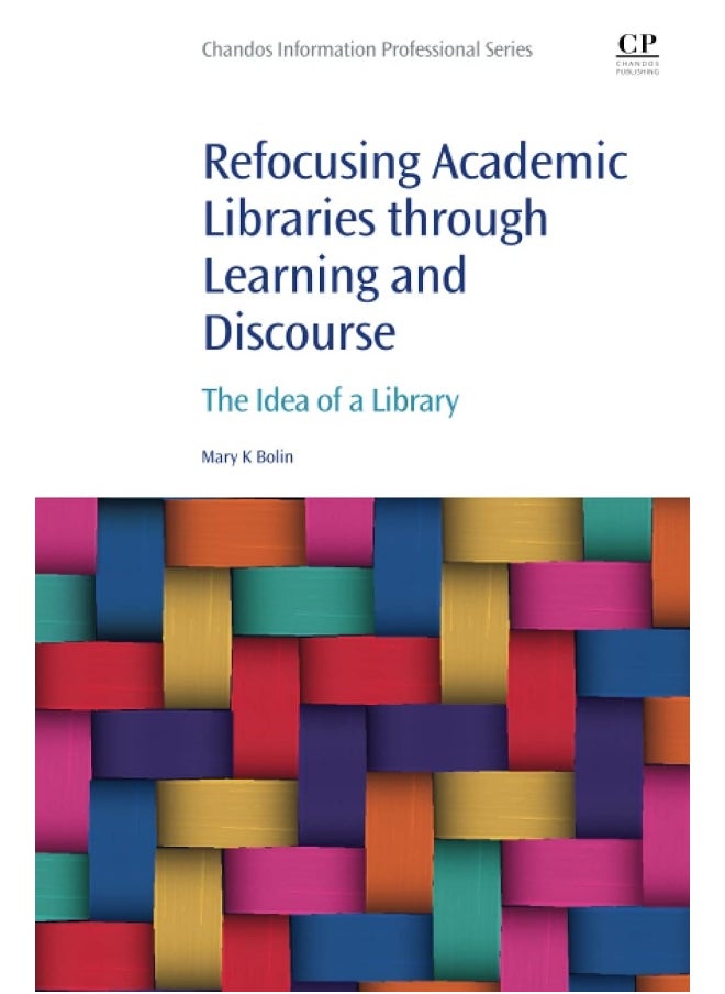 null - Refocusing Academic Libraries through Learning and Discourse: The Idea of a Library - Image 1